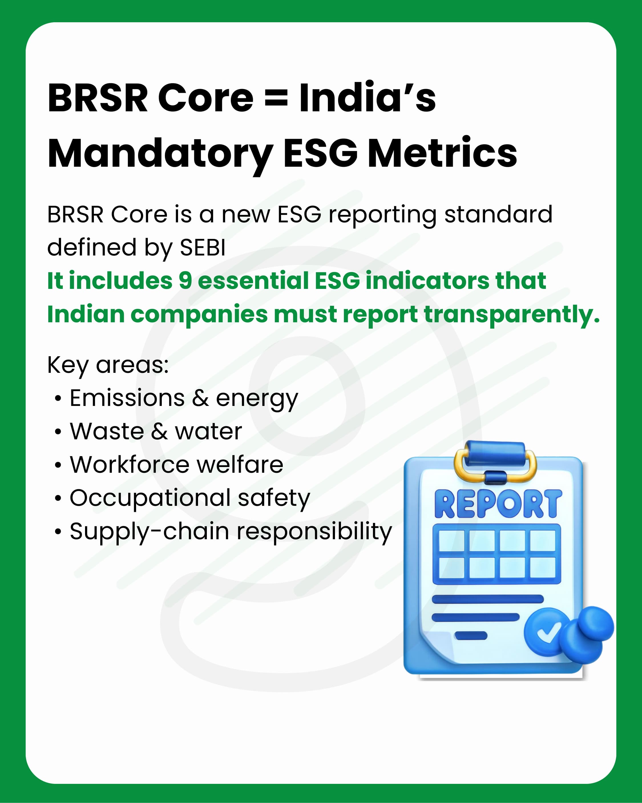 BRSR Core = India's Mandatory ESG Metrics